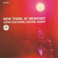 スペシャル・プライス限定盤CD JOHN COLTRANE ジョン・コルトレーン  ARCHIE SHEPP  アーチー・シェップ  /   NEW  THING  AT  NEWPORT  ニュー・シング・アット・ニューポート