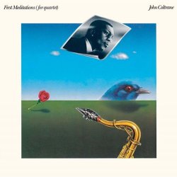 画像1: UHQ-CD　 JOHN COLTRANE ジョン・コルトレーン /  FIRST  MEDITATIONS(FOR QUARTET) +1　 ファースト・メディテーションズ　+1