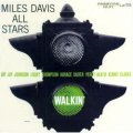 限定発売CD MILES DAVIS ALL STARS マイルス・デイヴィス・オール・スターズ /  WALKIN'  ウォーキン