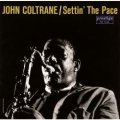 限定発売CD JOHN COLTRANE ジョン・コルトレーン /  SETTIN' THE PACE +1 セッティン・ザ・ペース+1