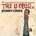 限定発売CD SONNY CRISS ソニー・クリス /  THIS IS CRISS ジス・イズ・クリス!+1