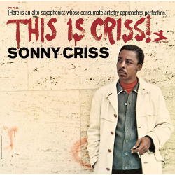 画像1: 限定発売CD SONNY CRISS ソニー・クリス /  THIS IS CRISS ジス・イズ・クリス!+1