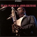 限定発売CD JOHN COLTRANE ジョン・コルトレーン /  BLACK PEARLS ブラック・パールズ