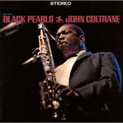 画像1: 限定発売CD JOHN COLTRANE ジョン・コルトレーン /  BLACK PEARLS ブラック・パールズ