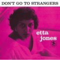 限定発売CD ETTA JONES エッタ・ジョーンズ /  DON'T GO TO STRANGERS ドント・ゴー・トゥ・ストレンジャーズ