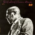 限定発売CD YUSEF LATEEF ユセフ・ラティーフ /  EASTERN SOUNDS  イースタン・サウンズ