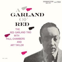 画像1: UHQ-CD   RED GARLAND TRIO レッド・ガーランド・トリオ /   A GARLAND OF RED ア・ガーランド・オブ・レッド