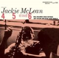 CD JACKIE McLEAN ジャッキー・マクリーン /  ４，５＆６