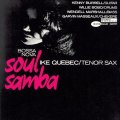 UHQ-CD  IKE QUEBEC アイク・ケベック  /  BOSSA NOVA SOUL SMBA + 3  ボサノヴァ・ソウル・サンバ＋３
