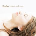 翳りあるビタースウィートな凛々しいメランコリック・ピアノCD   西山 瞳  HITOMI NISHIYAMA  / パララックス PARALLAX
