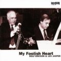 CD   ROLF ERICSON,  LEX JASPER / MY FOOLISH HEART