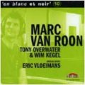 MARC VAN ROON (マーク・ヴァン・ローン) / en blanc et noir 10