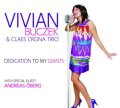 優しくも力強い北欧流ドラマティック歌唱   VIVIAN BUCZEK & CLAES CRONA TRIO / DEDICATION TO MY GIANTS