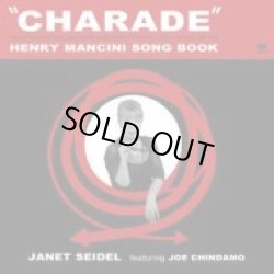 画像1: CD    JANET SEIDEL  ジャネット・サイデル  & JOE CHINDAMO  ジョー・チンダモ  / シャレード 〜 スウィート・マンシーニ  + 1