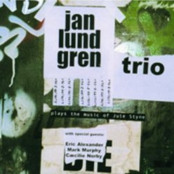 画像1: CD   JAN LUNDGREN  ヤン・ラングレン  /  PLAY THE MUSIC JULE STYNE (プレイズ・ザ・ミュージック・オブ・ジュール・スタイン)