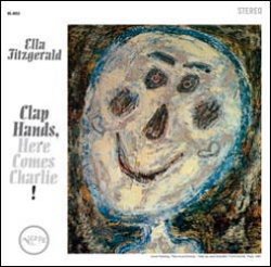 画像1: UHQ-CD   ELLA FITZGERALD エラ・フィツジェラルド  /  Clap Hands, Here Comes Charlie!