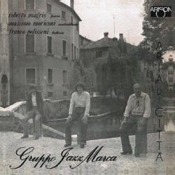 画像1: キレ味鋭くフレッシュに軽快疾走するイタリアの綺羅星ピアノ!! GRUPPO JAZZ MARCA / ARIA DI CITTA’