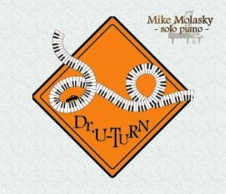 画像1: CD   MIKE MOLASKY  マイク・モラスキー   /  DR.U-TURN (SOLO PIANO)