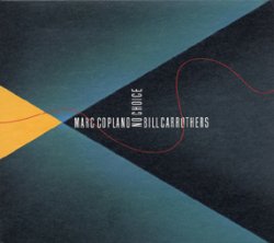 画像1: MINIUMシリーズCD     MARC COPLAND  マーク・コープランド ,BILL CARROTHERS  ビル・キャローサーズ  /  NO CHOICE