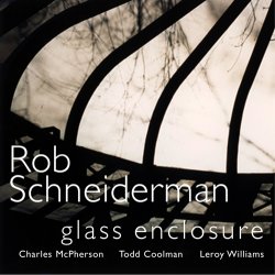 画像1: 明るく渋く和気あいあいな人情派セッションCD   ROB SCHNEIDERMAN ロブ・シュナイダーマン  / GLASS ENCLOSURE