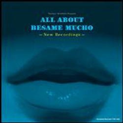 画像1: CD V.A.(寺島靖国) / ALL ABOUT BESAME MUCHO　オール・アバウト・ベサメ・ムーチョ