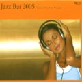 CD   VARIOUS  ARTISTS   オムニバス　 / 寺島 靖国 プレゼンツ JAZZ BAR 2005