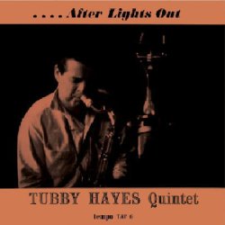 画像1: 完全限定復刻重量盤LP  TUBBY HAYES QUARTET タビー・ヘイズ / AFTER LIGHTS OUT