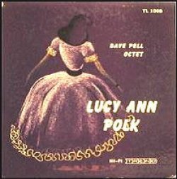画像1: CD  LUCY ANN POLK  ルーシー・アン・ポーク  / LUCY ANN POLK with DAVE PELL OCTET