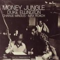 SHM-CD  DUKE ELLINGTON  デューク・エリントン /  MONEY JUNGLE マネー・ジャングル
