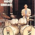 SHM-CD   白木 秀雄  HIDEO  SHIRAKI   /  白木 秀雄