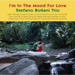 画像1: W紙ジャケットCD STEFANO BOLLANI TRIO   ステファノ・ボラーニ・トリオ　/ 恋の気分で  I'M IN THE MOOD FOR LOVE  