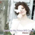 Ｗ紙ジャケＣＤ　ALEXIS COLE　アレクシス・コール /　いつか王子様が