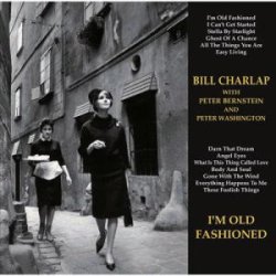 画像1: Ｗ紙ジャケット仕様ＣＤ　BILL CHARLAP TRIO ビル・チャーラップ・トリオ /　I'M OLD FASHIONED  アイム・オールド・ファッションド