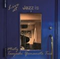 【待望の再発】完全限定180g重量盤2枚組LP TSUYOSHI YAMAMOTO 山本剛トリオ /  ミスティ〜ライブ・アット Jazz is