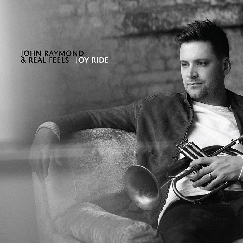 cd john raymond real feels joy ride catfish records