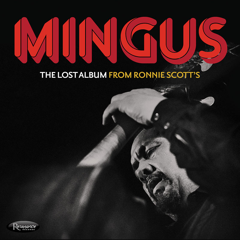 3枚組CD Charles Mingus チャールズ・ミンガス / The Lost Album From Ronnie Scott's