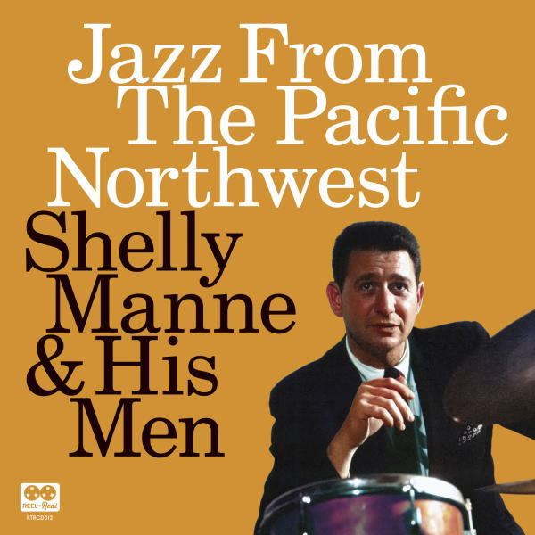 【送料込み価格設定商品】2枚組国内仕様輸入盤CD Shelly Manne & His Men シェリー・マン & ヒズ・メン / Jazz From The Pacific Northwest