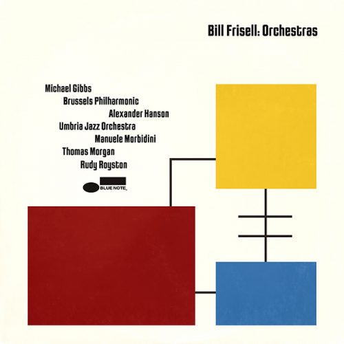 2枚組CD Bill Frisell ビル・フリゼ-ル / Orchestras