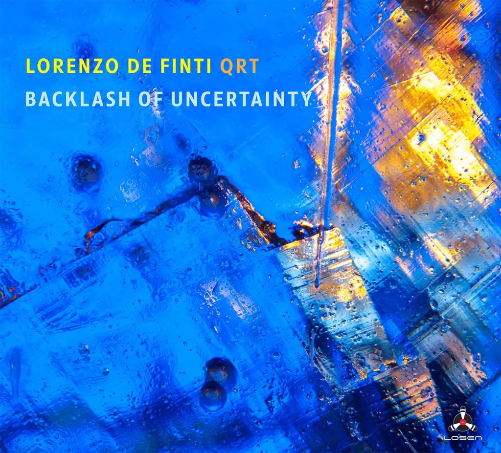 輸入盤CD　LORENZO DE FINTI QRT ロレンツォ・デ・フィンティ / BACKLASH OF UNCERTAINTY   完成度高し！マイルド・テンダーな美メロの宝庫であり独特の吟遊牧歌的フォーク・テイストも仄めくコンテンポラリー・ヨーロピアン・ロマネスク路線の謹製品