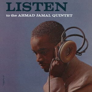 国内盤CD【SHM-CD】 AHMAD JAMAL アーマッド・ジャマル /  LISTEN  TO THE AHMAD JAMAL  QUINTET  リッスン・トゥ・ザ・アーマッド・ジャマル・クインテット