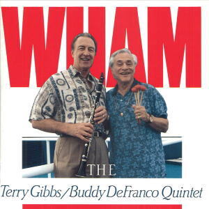 CD TERRY GIBBS,BUDDY DEFRANCO テリー・ギブス&バディ・デフランコ /  ワム