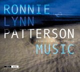 画像: 歌心に満ちたクール・ジェントルな娯楽指向のフランス・ピアノ・トリオCD    RONNIE LYNN PATTERSON / MUSIC