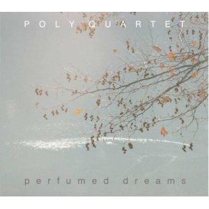 画像: ギリシャ・トランペッターの翳り深いハードボイルドな耽美プレイCD    POLY QUARTET / PERFUMED DREAMS