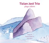 画像: CD   TIZIAN JOST  ティチィアン・ヨースト  / PLAYS JOBIM