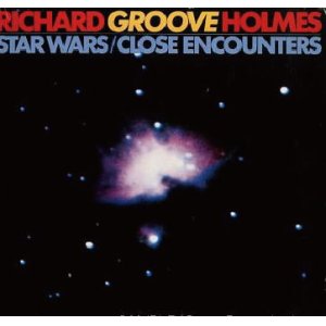 画像: CD  RICHARD GROOVE HOMES リチャード・グルーヴ・ホームズ /  STAR WARS  CLOSE ENCOUNTERS スターウォーズ 未知との遭遇