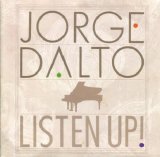 画像: CD  JORGE DALT  ホルヘ・ダルト /  LISTEN  UP!   リッスン・アップ!