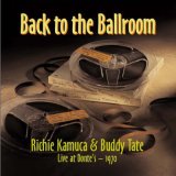 画像: 紙ジャケットCD   RICHIE KAMUCA & BUDDY TATE  リッチー・カミューカ,バディ・テイト  / BACK TO THE BALLROOM 