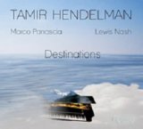 画像: CD TAMIR HENDELMAN タミール・ヘンデルマン / Destinations