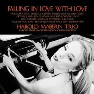 画像: W紙ジャケット仕様CD  HAROLD MABERN  TRIO  ハロルド・メイバーン・トリオ  /  恋に恋して  FALING IN LOVE  WITH LOVE