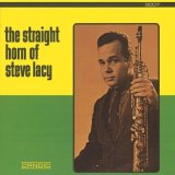 画像:  CD  STEVE LACY スティーヴ・レイシー / The Straight Horn of Steve Lacy ザ・ストレート・ホーン・オブ・スティーヴ・レイシー
